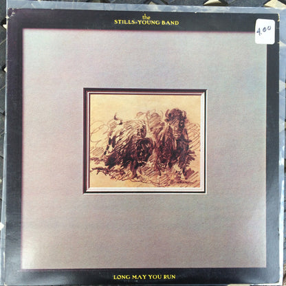The Stills-Young Band : Long May You Run (LP, Album, Win)