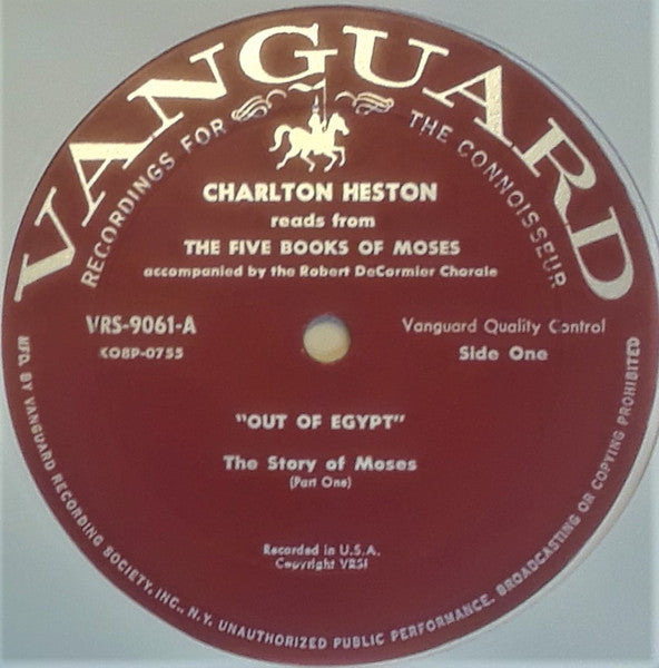 Charlton Heston With The Robert DeCormier Chorale : Reads "Out Of Egypt" From The Five Books Of Moses Of The Holy Bible (LP)