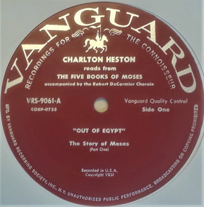 Charlton Heston With The Robert DeCormier Chorale : Reads "Out Of Egypt" From The Five Books Of Moses Of The Holy Bible (LP)