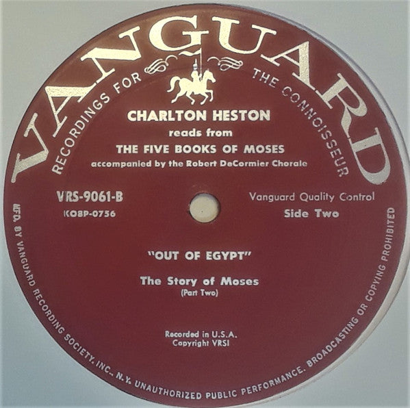 Charlton Heston With The Robert DeCormier Chorale : Reads "Out Of Egypt" From The Five Books Of Moses Of The Holy Bible (LP)