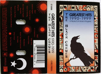 The Black Crowes : Greatest Hits 1990-1999 (A Tribute To A Work In Progress) (Cass, Comp)
