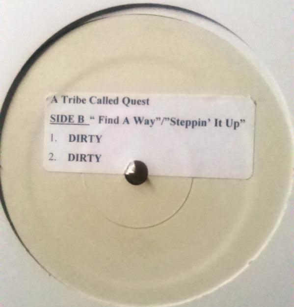 A Tribe Called Quest : Find A Way / Steppin' It Up (12", TP, W/Lbl)