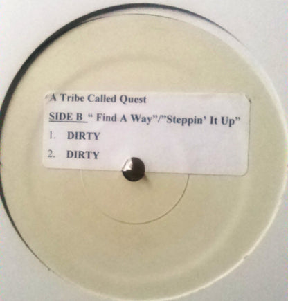 A Tribe Called Quest : Find A Way / Steppin' It Up (12", TP, W/Lbl)