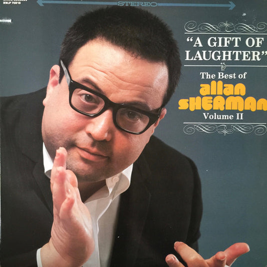 Allan Sherman : A Gift Of Laughter - The Best of Allan Sherman Volume II (LP, Comp)