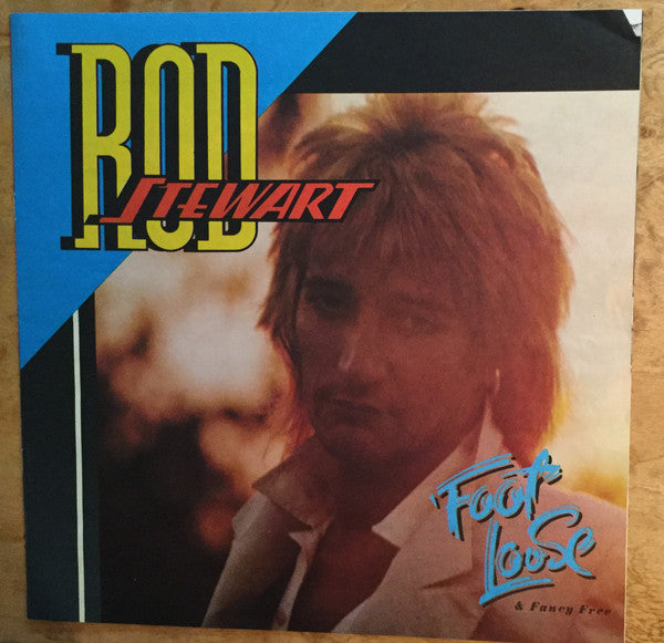 Rod Stewart : Foot Loose & Fancy Free (LP, Album, Glo)