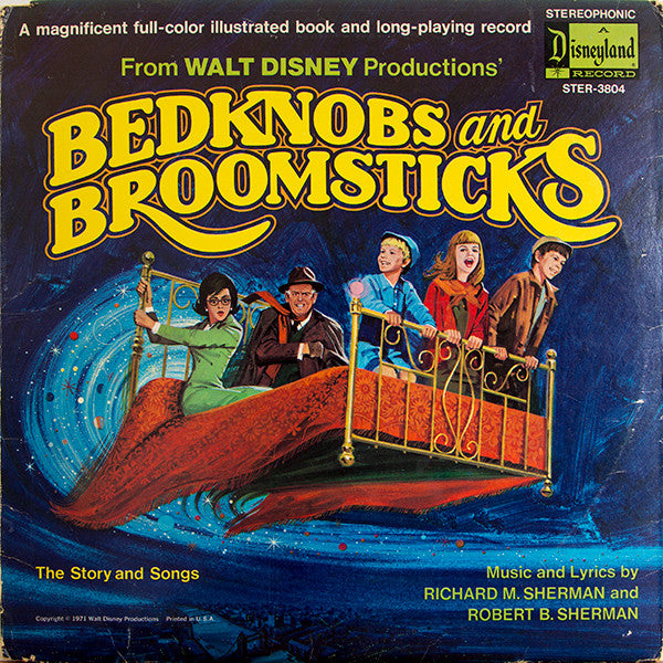 Richard M. Sherman & Robert B. Sherman : Bedknobs And Broomsticks The Story And Songs (LP, Album)
