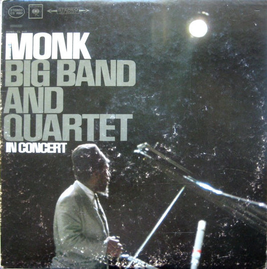 Monk* : Big Band And Quartet In Concert (LP, Album)