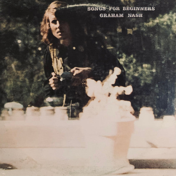 Graham Nash : Songs For Beginners (LP, Album, RI )