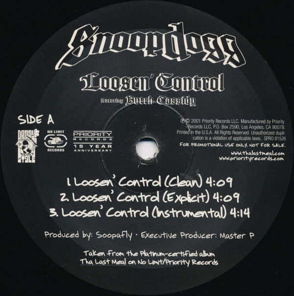 Snoopdogg* : Loosen' Control / Hennessey N Buddah / Issues (12", Promo)