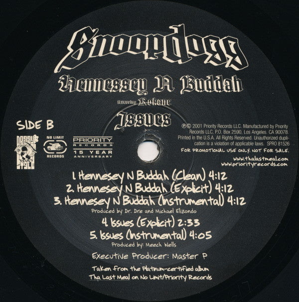 Snoopdogg* : Loosen' Control / Hennessey N Buddah / Issues (12", Promo)