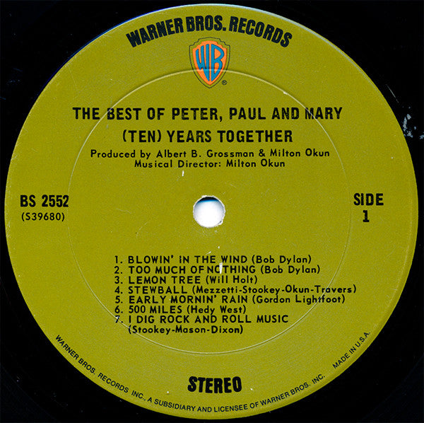 Peter, Paul And Mary* : The Best Of Peter, Paul And Mary: (Ten) Years Together (LP, Comp, Pit)
