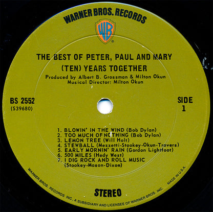 Peter, Paul And Mary* : The Best Of Peter, Paul And Mary: (Ten) Years Together (LP, Comp, Pit)