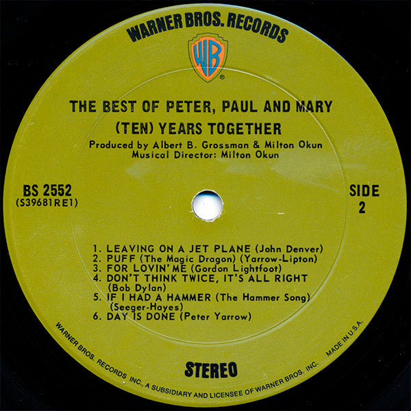 Peter, Paul And Mary* : The Best Of Peter, Paul And Mary: (Ten) Years Together (LP, Comp, Pit)