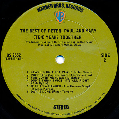Peter, Paul And Mary* : The Best Of Peter, Paul And Mary: (Ten) Years Together (LP, Comp, Pit)