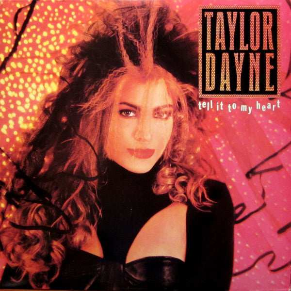 Taylor Dayne : Tell It To My Heart (LP, Album, Spe)