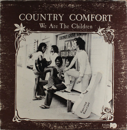 Country Comfort : We Are The Children (LP, Album)