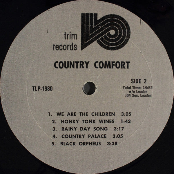 Country Comfort : We Are The Children (LP, Album)