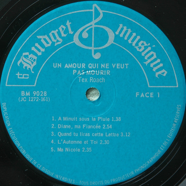 Tex Roach : Un Amour Qui Ne Veut Pas Mourir (LP, Album)
