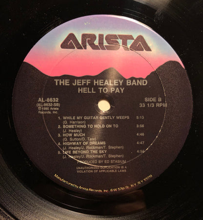 The Jeff Healey Band : Hell To Pay (LP, Album, Club, CRC)
