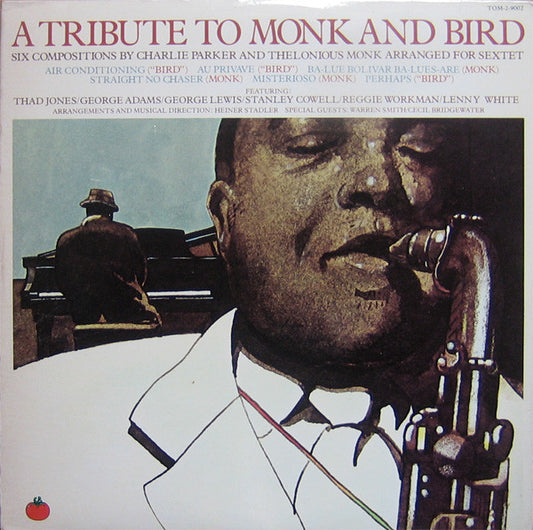 Thad Jones / George Adams / George Lewis / Stanley Cowell / Reggie Workman / Lenny White / Heiner Stadler : A Tribute To Monk And Bird (2xLP, Album, Promo)