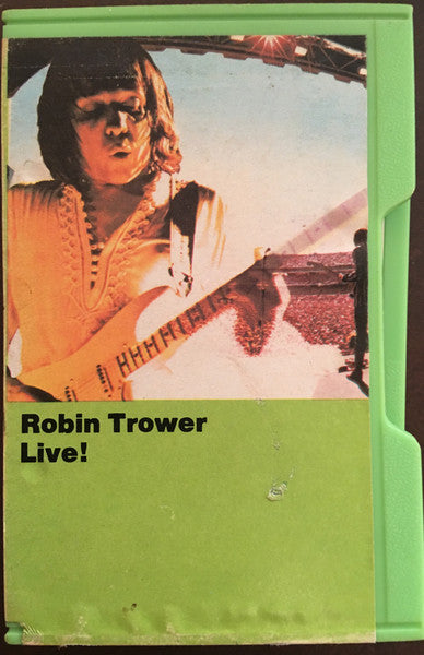 Robin Trower : Robin Trower Live! (Cass, Album)