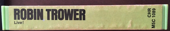 Robin Trower : Robin Trower Live! (Cass, Album)