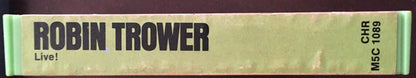 Robin Trower : Robin Trower Live! (Cass, Album)
