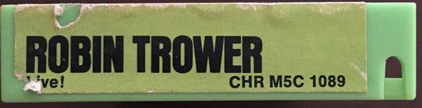 Robin Trower : Robin Trower Live! (Cass, Album)