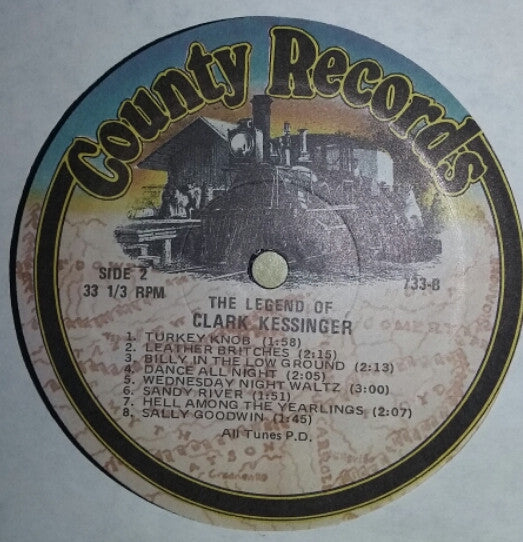 Clark Kessinger : The Legend Of Clark Kessinger (LP, Album)