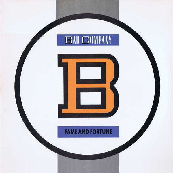 Bad Company (3) : Fame And Fortune (LP, Album, All)