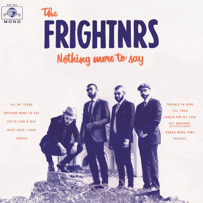 The Frightnrs : Nothing More To Say (LP, Album, Mono)