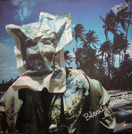 10cc : Bloody Tourists (LP, Album, Ter)