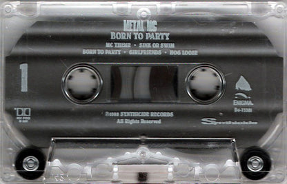Metal MC : Born To Party (Cass, Album)