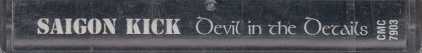 Saigon Kick : Devil In The Details (Cass, Album)