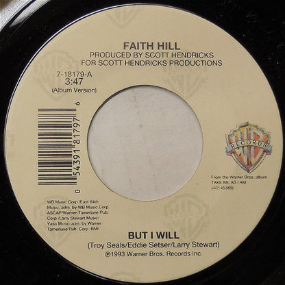 Faith Hill : But I Will (7", Single)