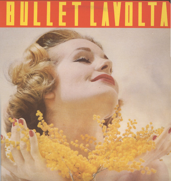 Bullet Lavolta : The Gift (LP, Album)