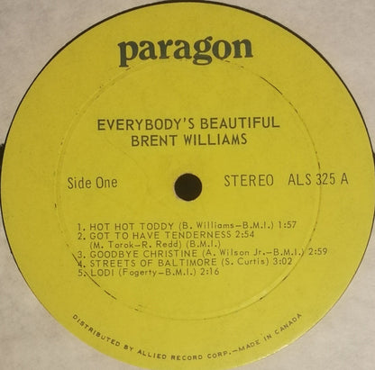 Brent Williams (8) : Everybody's Beautiful (LP, Album)