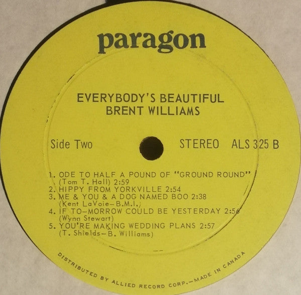Brent Williams (8) : Everybody's Beautiful (LP, Album)