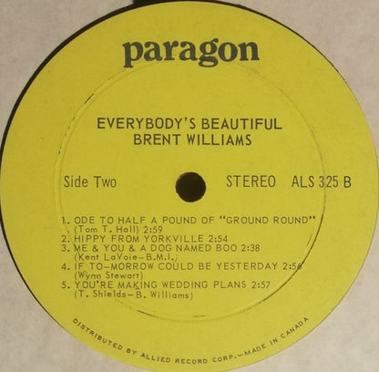 Brent Williams (8) : Everybody's Beautiful (LP, Album)