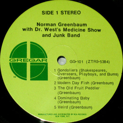 Norman Greenbaum With Dr. West's Medicine Show And Junk Band : Norman Greenbaum With Dr. West's Medicine Show And Junk Band (LP, Album, Ind)