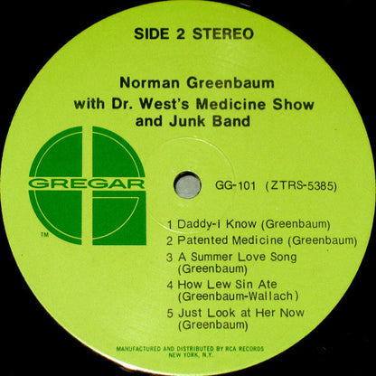 Norman Greenbaum With Dr. West's Medicine Show And Junk Band : Norman Greenbaum With Dr. West's Medicine Show And Junk Band (LP, Album, Ind)