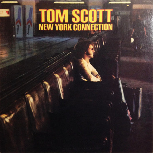 Tom Scott : New York Connection (LP, Album, Ter)