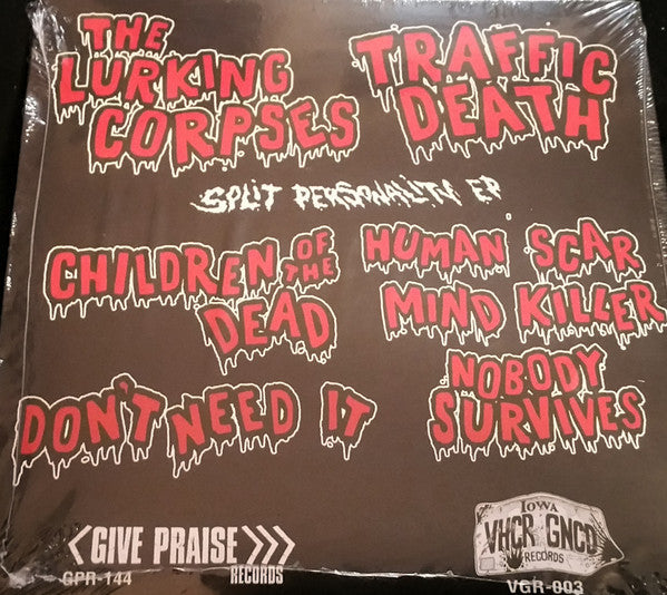 Traffic Death / The Lurking Corpses : Split Personality EP (7", EP)