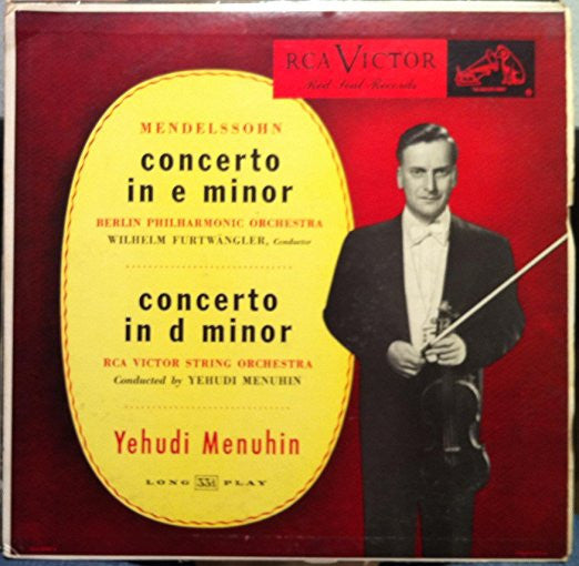 Mendelssohn*, Yehudi Menuhin : Concerto In E Minor / Concerto In D Minor (LP, Mono)