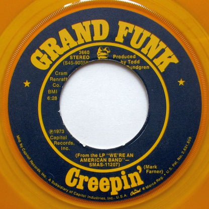 Grand Funk* : We're An American Band (7", Single, Yel)