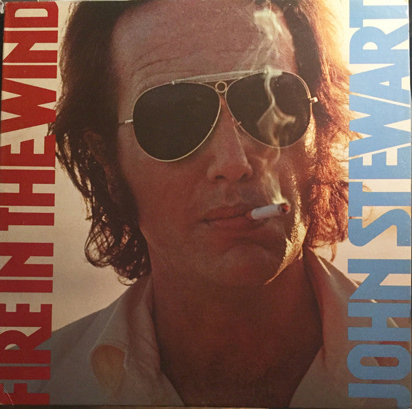 John Stewart (2) : Fire In The Wind (LP, Album, Promo)