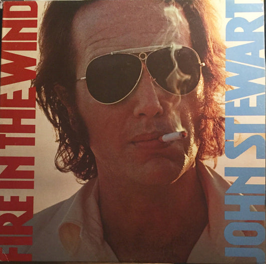 John Stewart (2) : Fire In The Wind (LP, Album, Promo)