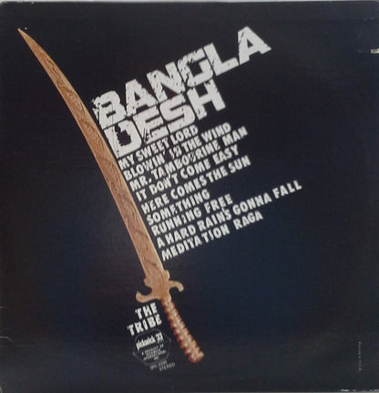 The Tribe* : Bangla Desh (LP, Album)