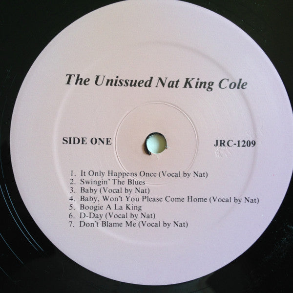 Nat King Cole : The Unissued Nat King Cole (LP, Comp)