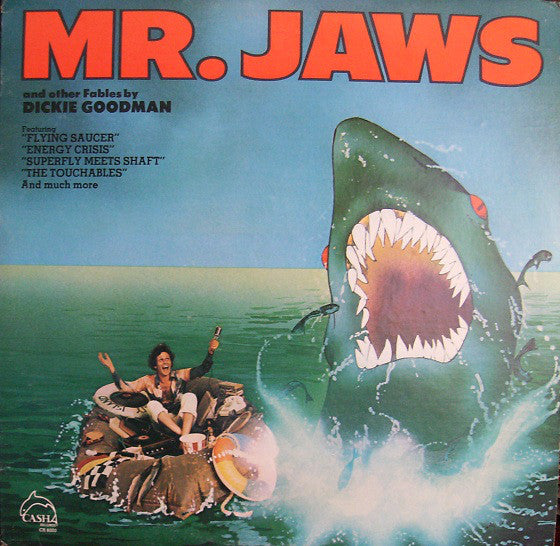 Dickie Goodman : Mr. Jaws And Other Fables By Dickie Goodman (LP, Comp, Promo)